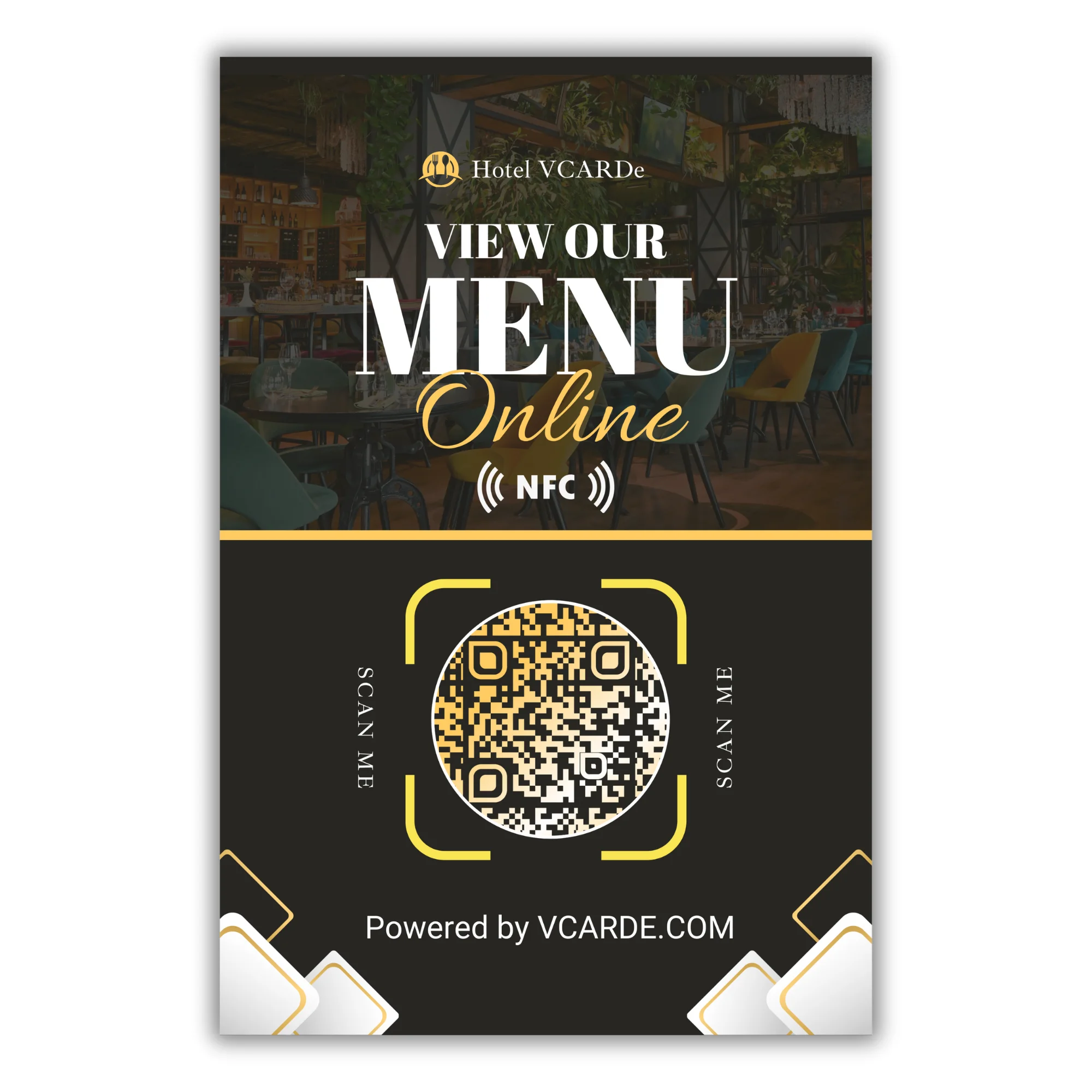 Hotel VCARDe poster with a QR code and NFC icon for viewing the menu online, text "SCAN ME" on either side, and "Powered by VCARDE.COM" at the bottom.